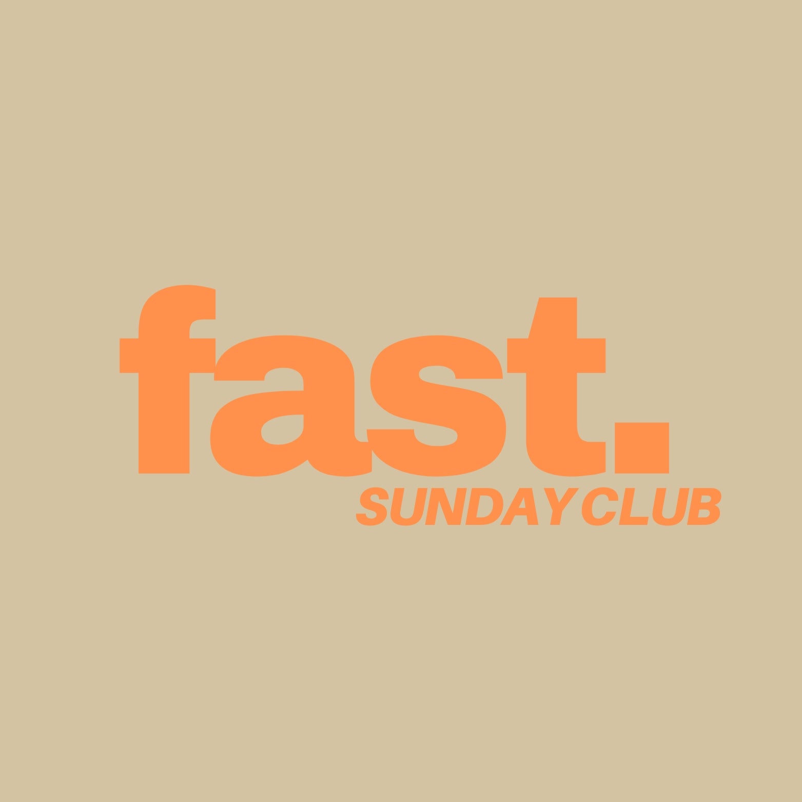 FAST SUNDAY CLUB